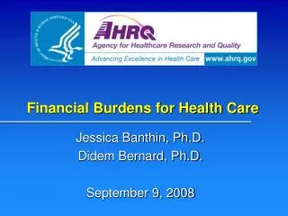 Financial Burdens for Health Care