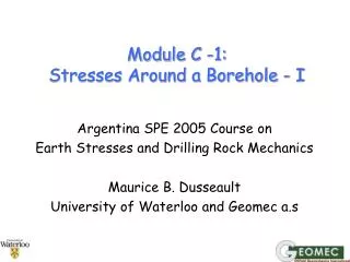 Module C -1: Stresses Around a Borehole - I