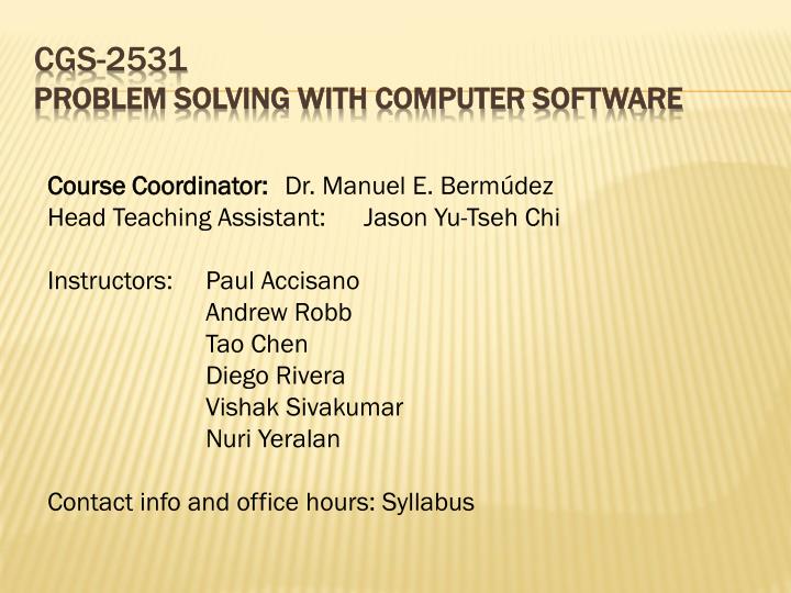 cgs 2531 problem solving with computer software