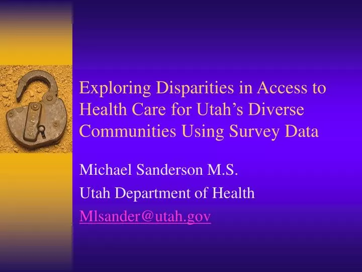 exploring disparities in access to health care for utah s diverse communities using survey data