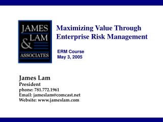 Maximizing Value Through Enterprise Risk Management