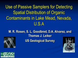 Use of Passive Samplers for Detecting Spatial Distribution of Organic Contaminants in Lake Mead, Nevada, U.S.A