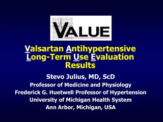 V alsartan A ntihypertensive L ong-Term U se E valuation Results