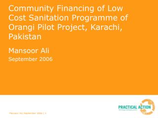 Community Financing of Low Cost Sanitation Programme of Orangi Pilot Project, Karachi, Pakistan