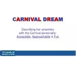 C A R N I V A L D R E A M - slide 1