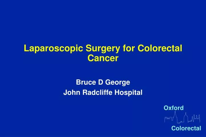 laparoscopic surgery for colorectal cancer