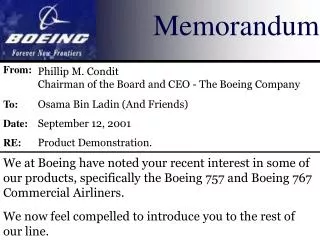 We at Boeing have noted your recent interest in some of our products, specifically the Boeing 757 and Boeing 767 Commerc
