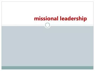 missional leadership