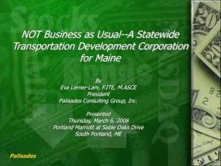 NOT Business as Usual--A Statewide Transportation Development Corporation for Maine