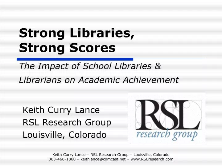 strong libraries strong scores the impact of school libraries librarians on academic achievement