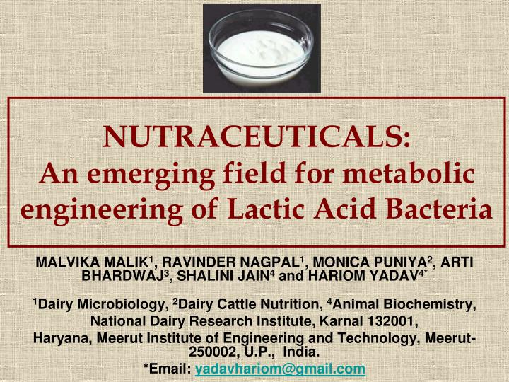 nutraceuticals an emerging field for metabolic engineering of lactic acid bacteria