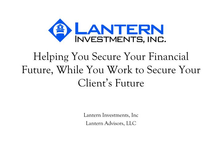 lantern investments inc lantern advisors llc