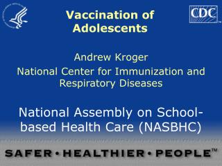 Vaccination of Adolescents