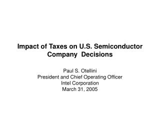 Impact of Taxes on U.S. Semiconductor Company Decisions
