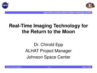 Real-Time Imaging Technology for the Return to the Moon
