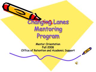 Changing Lanes Mentoring Program