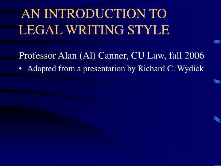 an introduction to legal writing style