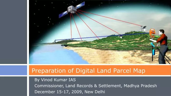 preparation of digital land parcel map