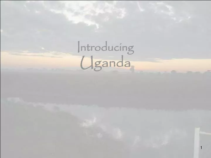 introducing uganda