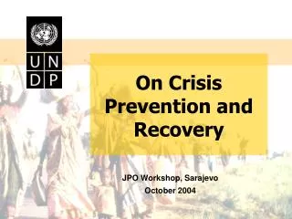 On Crisis Prevention and Recovery