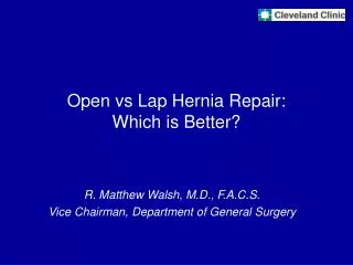 Open vs Lap Hernia Repair: Which is Better?