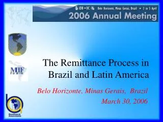 The Remittance Process in Brazil and Latin America