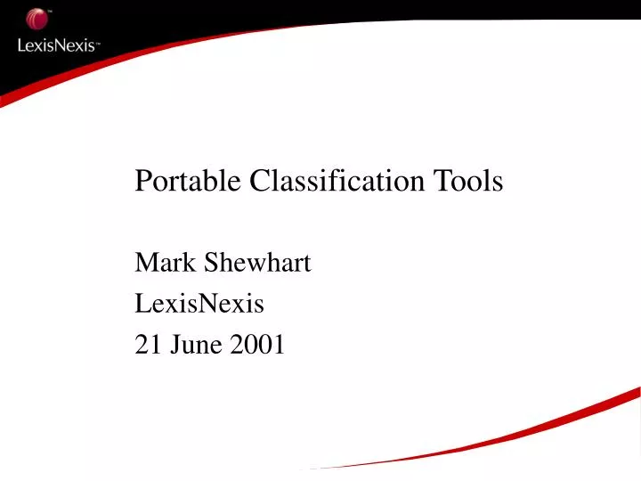 portable classification tools