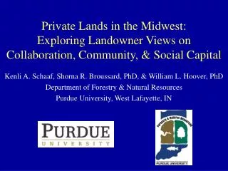 Private Lands in the Midwest: Exploring Landowner Views on Collaboration, Community, &amp; Social Capital
