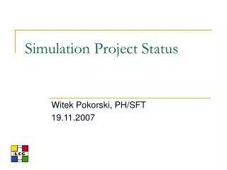 Simulation Project Status