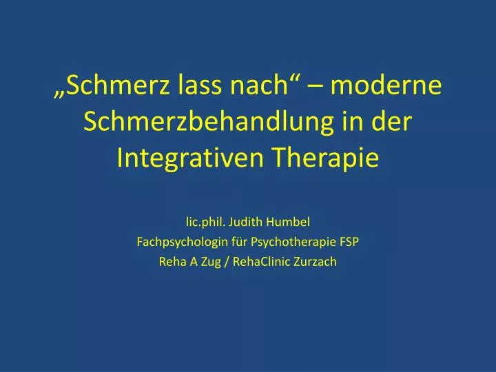 schmerz lass nach moderne schmerzbehandlung in der integrativen therapie