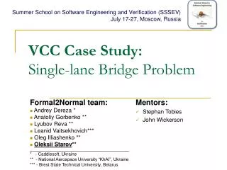 VCC Case Study: Single-lane Bridge Problem