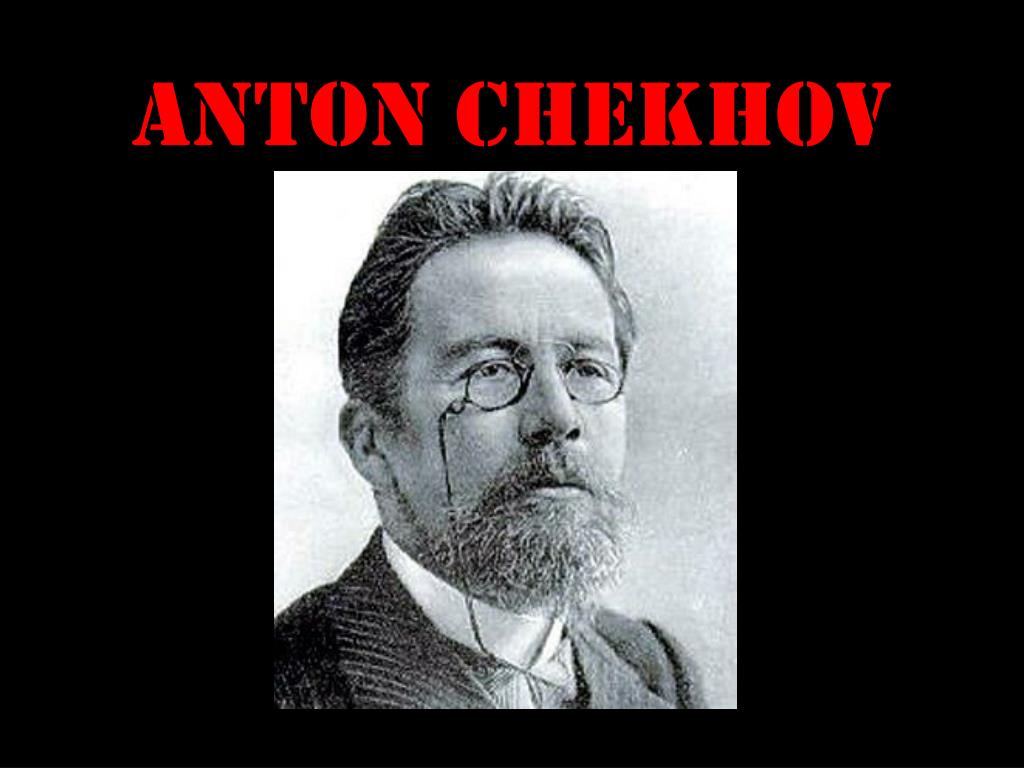 PPT - Anton Chekhov PowerPoint Presentation, free download - ID:417168