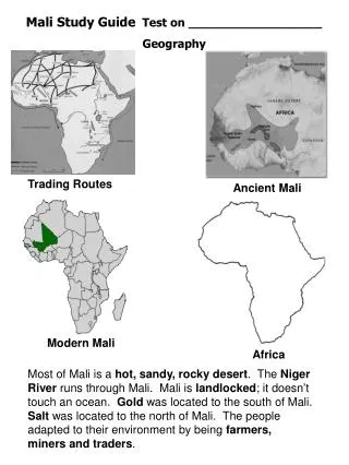 Mali Study Guide Test on __________________ Geography `