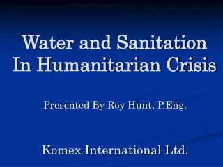Water and Sanitation In Humanitarian Crisis