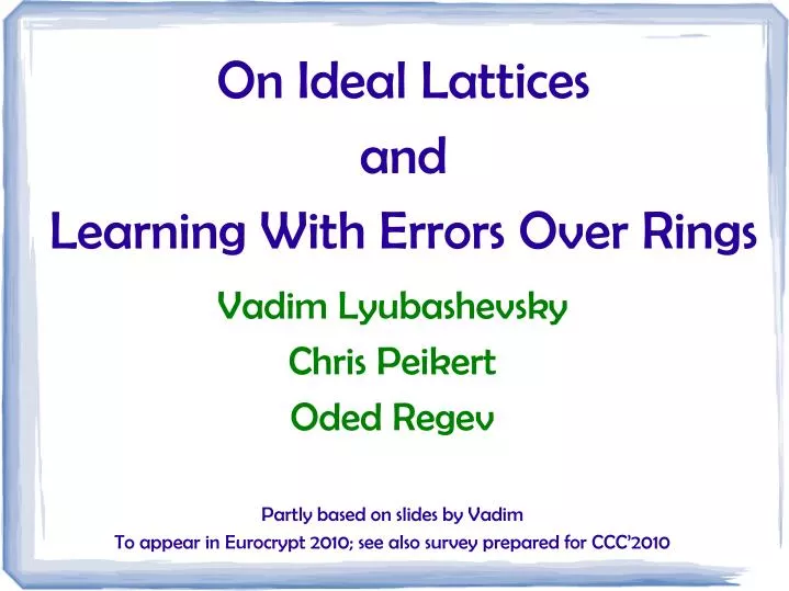 on ideal lattices and learning with errors over rings