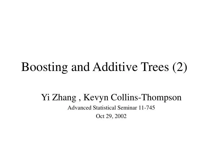 boosting and additive trees 2