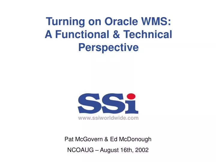 turning on oracle wms a functional technical perspective