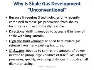 Why Is Shale Gas Development “Unconventional”