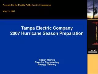 Presented to the Florida Public Service Commission May 23, 2007