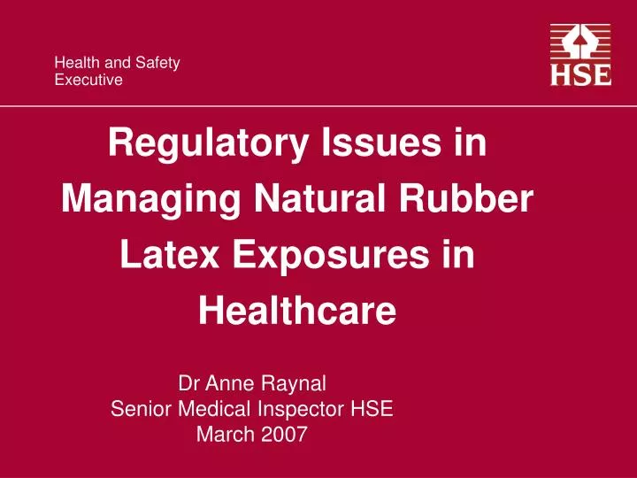 regulatory issues in managing natural rubber latex exposures in healthcare