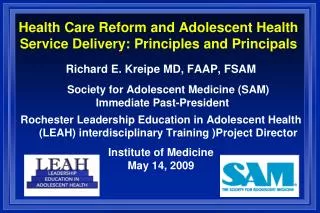 Health Care Reform and Adolescent Health Service Delivery: Principles and Principals