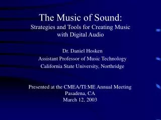 The Music of Sound: Strategies and Tools for Creating Music with Digital Audio