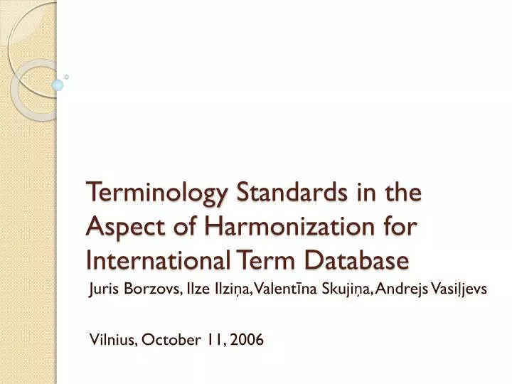 terminology standards in the aspect of harmonization for international term database