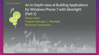An In-Depth view at Building Applications for Windows Phone 7 with Silverlight ( Part 1)