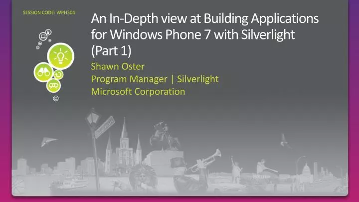an in depth view at building applications for windows phone 7 with silverlight part 1