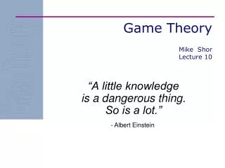 Game Theory