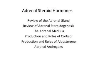 Adrenal Steroid Hormones