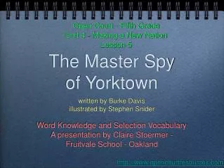 The Master Spy of Yorktown