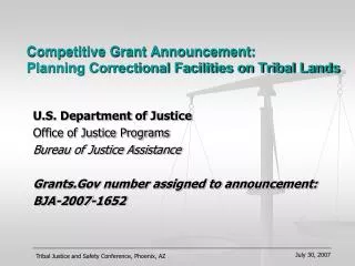 Competitive Grant Announcement: Planning Correctional Facilities on Tribal Lands