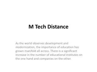 M tech distance
